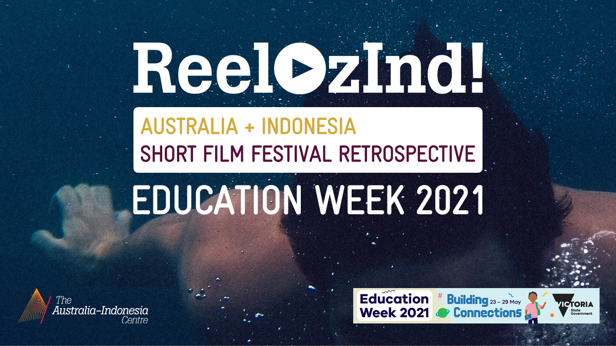 ReelOzInd! Retrospective x ACMI Education Week 2021